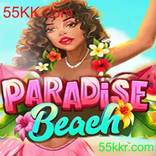 Descubra o Fascinante Mundo de ParadiseBeach com 55KK.com